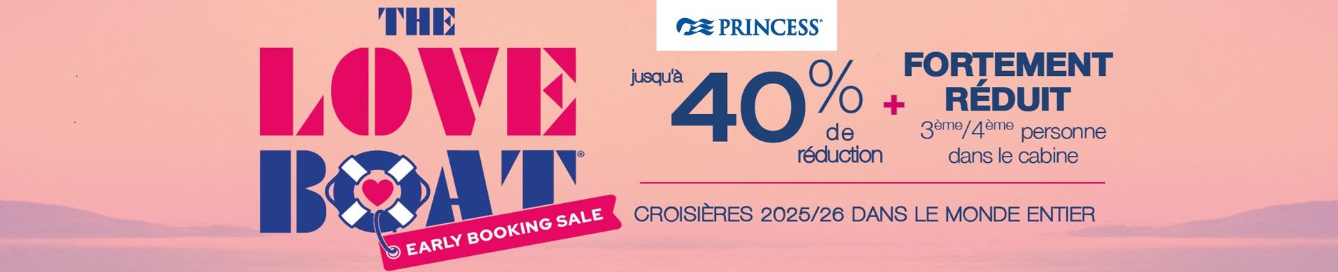 Princess : jusqu'à -40% réduction